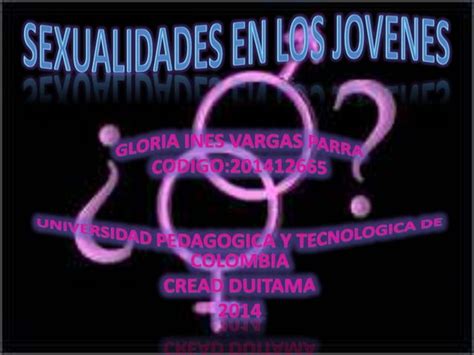 Diapositivas De Sexualidad En Los Jovenes 1 Ppt