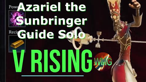 V Rising Azariel The Sunbringer Guide Solo Youtube