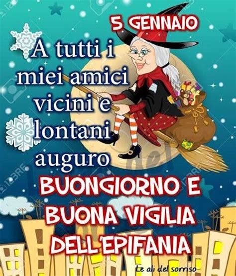 Auguri Di Buona Befana Su WhatsApp Le Migliori Immagini Da Scaricare