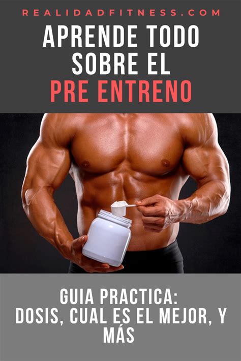 Pre Entreno Cu L Es El Mejor Para El Entrenamiento Pre Entreno