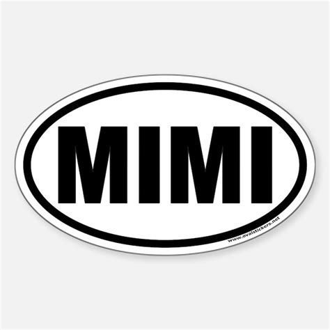 Mimi Bumper Stickers | Car Stickers, Decals, & More