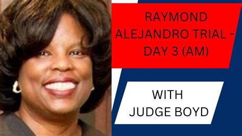 Raymond Alejandro Trial Day 3 Morning Session YouTube