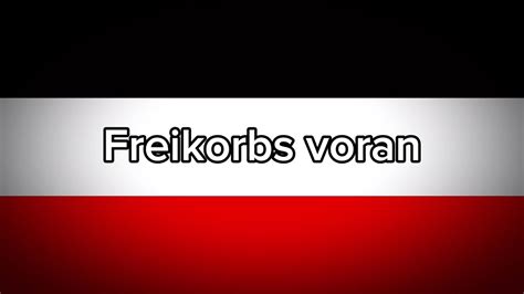 Freikorps Voran German Freikorps Song Eng Translation Youtube