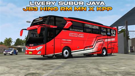 Livery Subur Jaya Mod Jb3 Shd Hino Rm 280abs Bussid YouTube