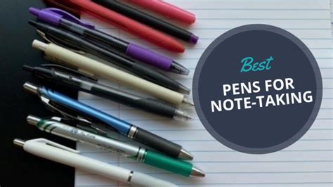 10 Best Note-Taking Pens (Take Writing From Boring to Brilliant!)