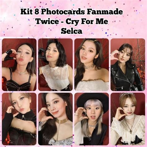 Kit 8 Photocards Fanmade Twice Cry For Me Selca Shopee Brasil