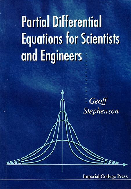 Partial Differential Equations For Scientists And Engineers