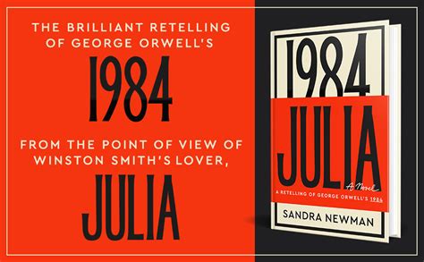 Julia A Retelling Of George Orwell S 1984 Newman Sandra 9780063265332 Books Amazon Ca