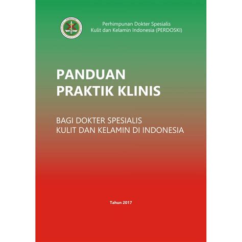 Jual PANDUAN PRAKTIK KLINIS DOKTER KULIT DAN KELAMIN Shopee Indonesia