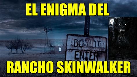 El Misterio Del Rancho Skinwalker Lobo Gigante Ovnis 2023 Portal