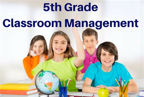 5th Grade Classroom Management - S&S Blog