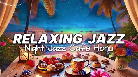 Jazz Relaxing Cafe Shop Music ☕ Bossa Nova Instrumental Smooth Night