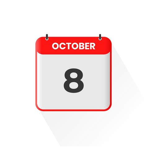 8th October Calendar Icon October 8 Calendar Date Month Icon Vector