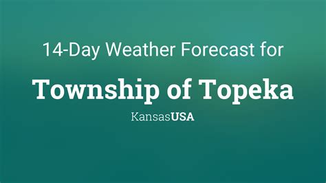 Township of Topeka, Kansas, USA 14 day weather forecast