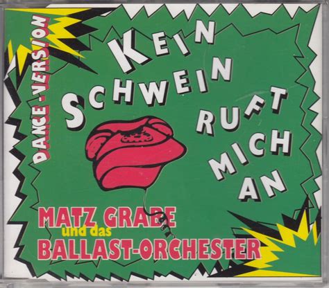 Kein Schwein Ruft Mich An Matz Grabe Ballast Orchester Amazon Es