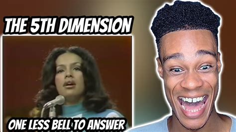 The 5th Dimension One Less Bell To Answer FIRST TIME REACTION YouTube