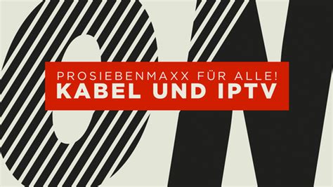 ProSieben MAXX Empfang über Kabel und IPTV DSL