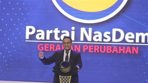 Nasdem Kita Bekerja Sejak Deklarasi Anies Yang Lain Bikin Apa