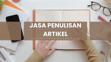 Penulisan Artikel Ilmiah Jurnal Ilmiah Artikel Blog Dll