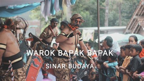 Warok Bapak Bapak Sinar Budaya Klowoh YouTube