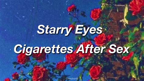 Starry Eyes Cigarettes After Sex Subtitulada En Espa Ol Youtube