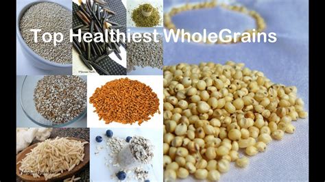 Top Healthy Whole Grains Youtube