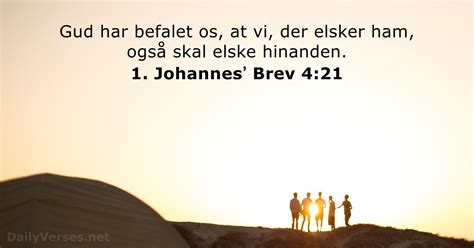 1 Johannesʼ Brev 4 21 Bibelvers DailyVerses net