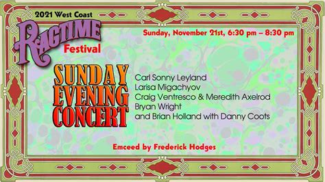 West Coast Ragtime Festival Sunday Evening Concert Youtube