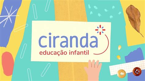 Ciranda Educação Infantil Youtube