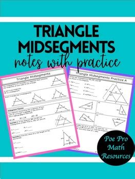 Triangle Midsegment Notes And Practice By Poe Pro Math Resources