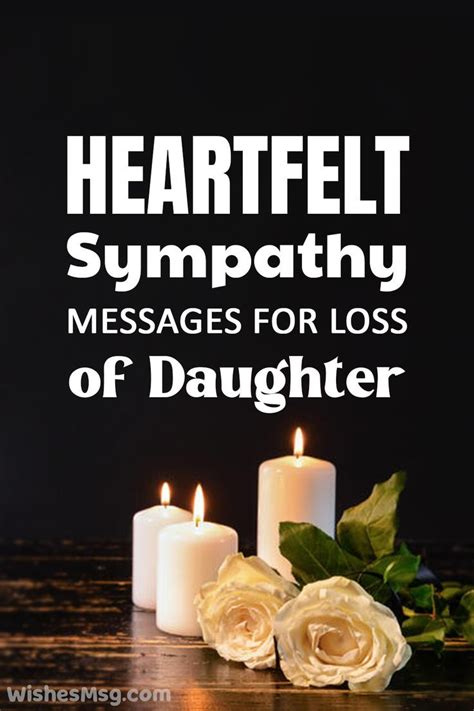 Heartfelt Sympathy Messages For Loss Of Daughter Sympathy Messages