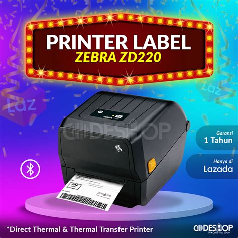 Printer Barcode Zebra ZD220t ZD220 Cetak Label ZD 220T Lazada