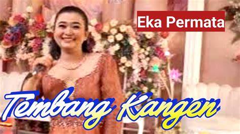 TEMBANG KANGEN Cover By Eka Permata YouTube