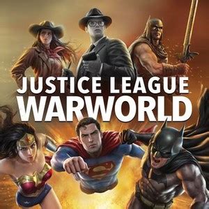 Justice League: Warworld - Rotten Tomatoes