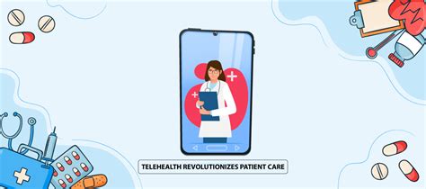 How Does Telehealth Improve Patient Care Complete Guide