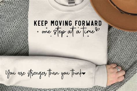 Keep Moving Forward One Step At A Time Sleeve Svg Design So Fontsy