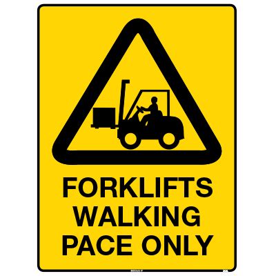 CAUTION FORKLIFTS WALKING PACE ONLY Accumax Global