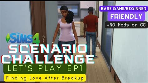 The Sims 4 Scenario Challenge Let S Play Finding Love After Breakup