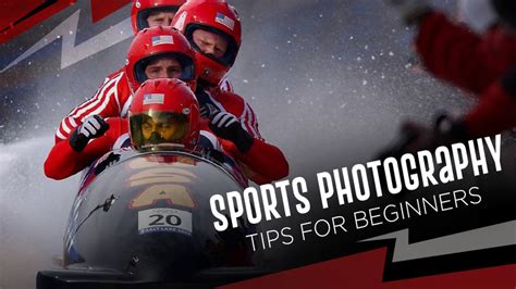 Sports Photography Tips for Beginners