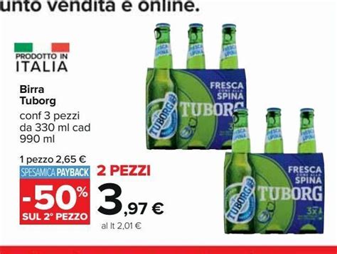 Offerta Birra Tuborg Nel Volantino Di Carrefour Iper