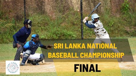 Sri Lanka National Baseball Championship YouTube