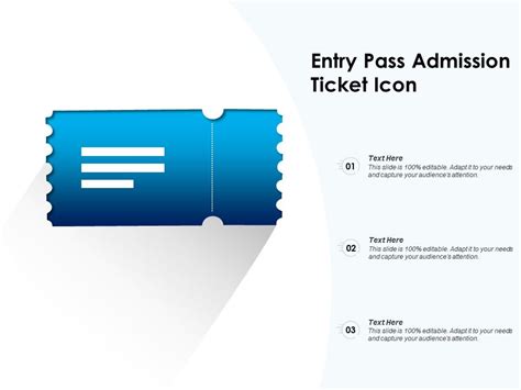 Entry Pass Admission Ticket Icon Presentation Graphics Presentation Powerpoint Example