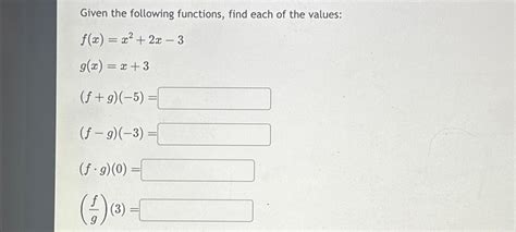 Solved Given The Following Functions Find Each Of The