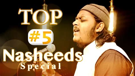 Top 5 Special Nasheed Mazharul Islam Most Beautiful Nasheed 2023