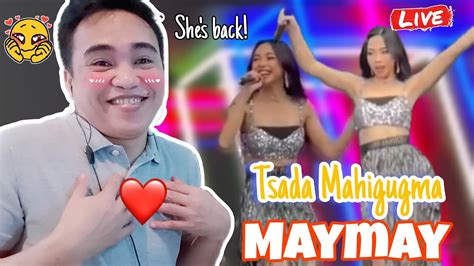 Maymay Entrata Tsada Mahigugma Live Performance And Lyrics Reaction