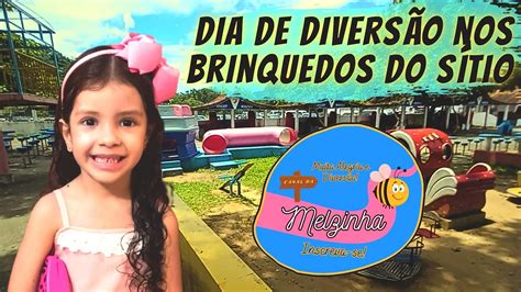 Canal da MELZINHA Dia de Diversão nos Brinquedos do Sítio