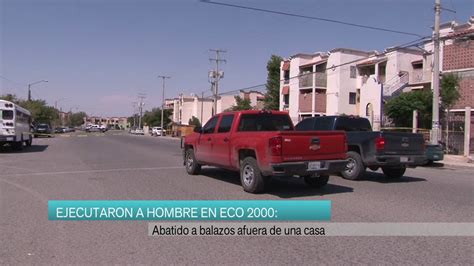 Ejecutaron A Hombre En Eco 2000 Youtube