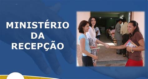 Mais Relevante Como Melhorar A Recep O Na Igreja Curso Completo