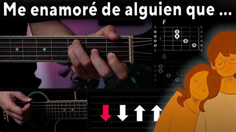 Me Enamor De Alguien Que Tambi N Se Enamor Guitarra Tutorial