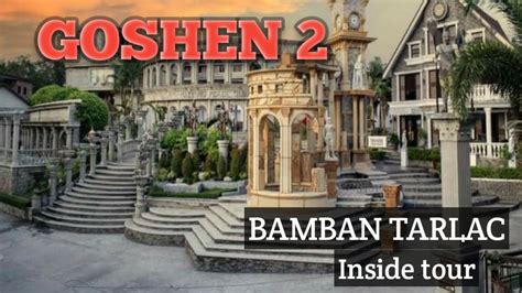 Goshen Bamban Tarlac Inside Tour Youtube